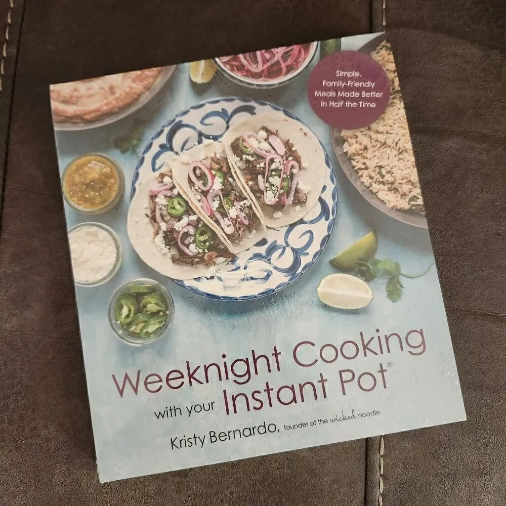 Weeknight Cooking with your Instant Pot Cookbook by Kristy Bernardo